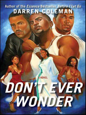 cover image of Don't Ever Wonder